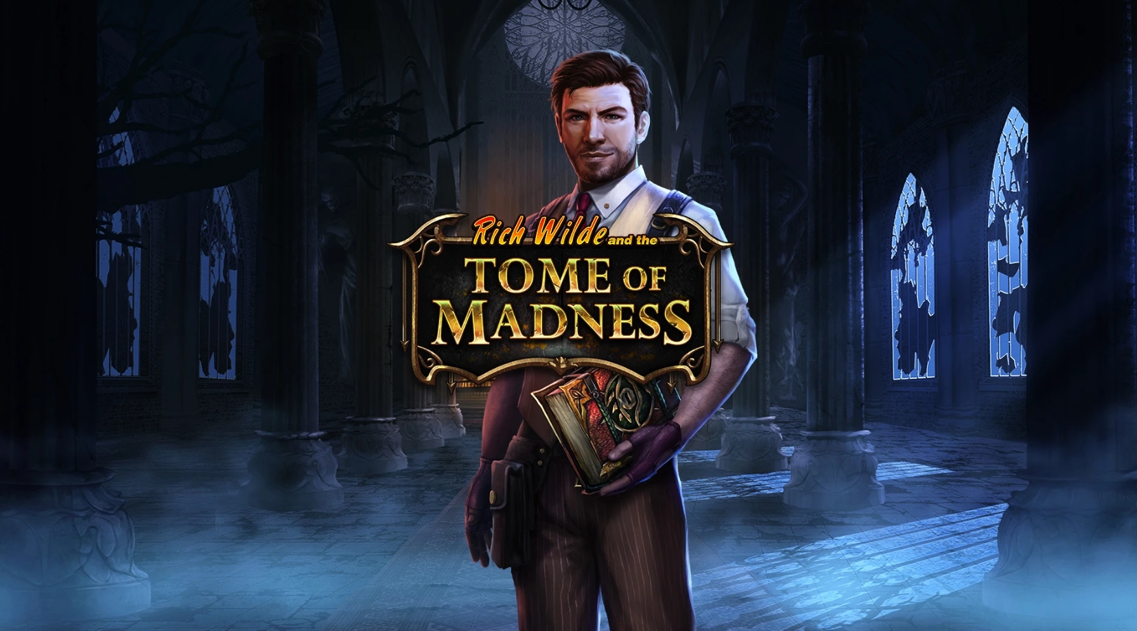 Rich Wilde y el Tome de Madness Ranura Revisión Un viaje místico para tesoros y secretos antiguos con un explorador de latón